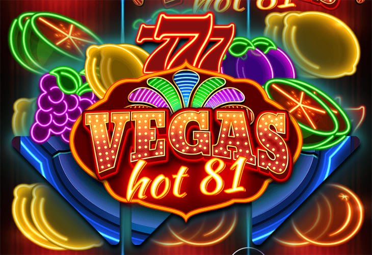 Vegas Hot 81 - Wazdan slot at Dreams Casino Casino